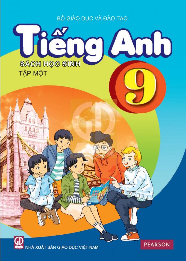 Sách giáo khoa (SGK) – Tiếng Anh lớp 9 Tập 1