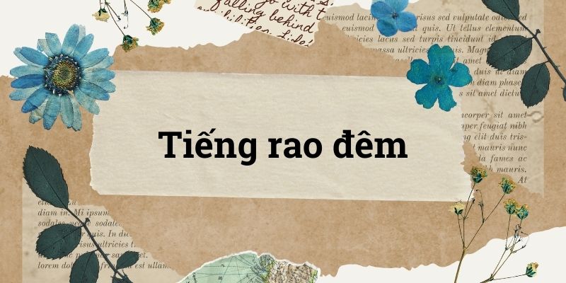 Bài 1: Tiếng rao đêm – Tiếng Việt lớp 5 Chân trời sáng tạo