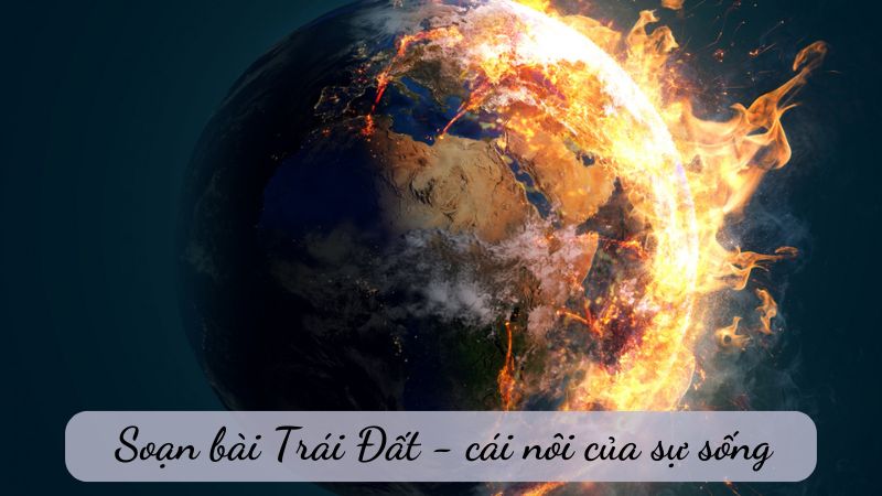 trai-dat-cai-noi-cua-su-song-1 Trái Đất - Cái nôi của sự sống
