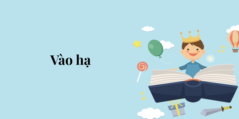 Bài 6: Vào hạ – Tiếng Việt lớp 5 Chân trời sáng tạo