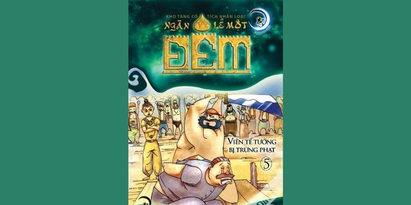 Truyện cổ tích nước ngoài: Viên tể tướng bị trừng phạt