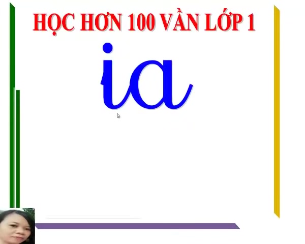 Màn hình bắt đầu với chữ "i a" - khởi nguồn cho hành trình học vần.