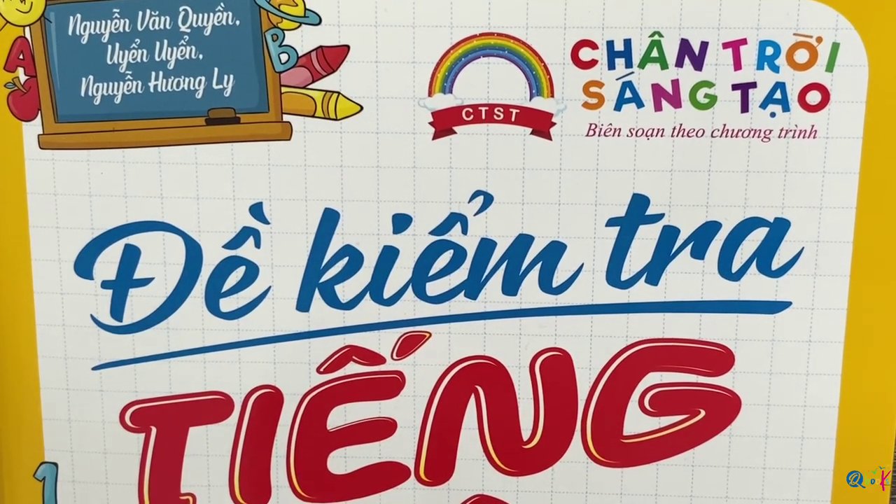 Cô giáo giới thiệu sách "Chân Trời Sáng Tạo" và đề kiểm tra cuối kỳ.